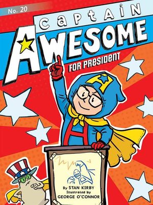 cover image of Captain Awesome for President